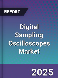 Digital Sampling Oscilloscopes Market
