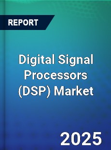 Worldwide Digital Signal Processors Market