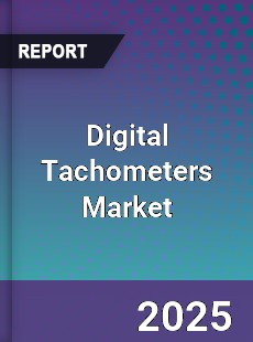 Digital Tachometers Global Market