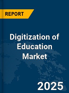 Global Digitization of Education Market
