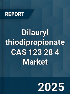 Global Dilauryl thiodipropionate CAS 123 28 4 Industry