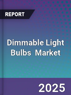 Global Dimmable Light Bulbs Professional Survey Report