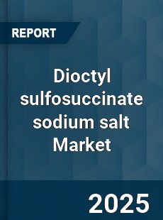 Global Dioctyl sulfosuccinate sodium salt Market
