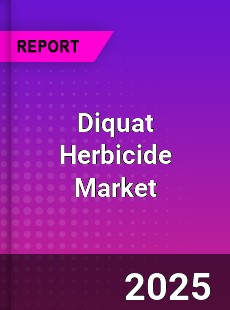 Diquat Herbicide Global and China Top Players Market