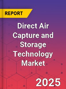 Direct Air Capture and Storage Technology Market