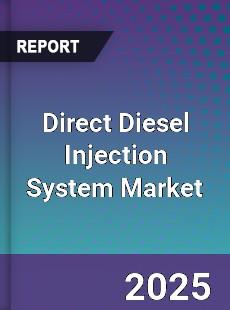 Direct Diesel Injection System Market