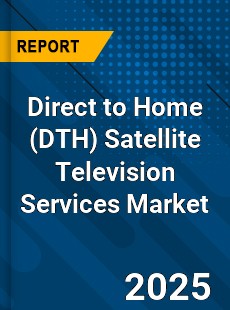 Global Direct to Home Satellite Television Services Market