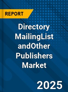 Directory MailingList andOther Publishers Market