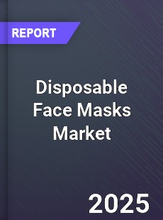Global Disposable Face Masks Market