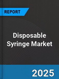 Global Disposable Syringe Market