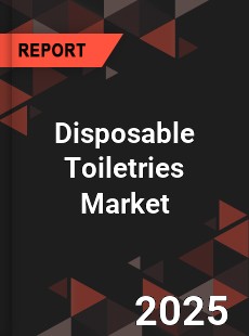 Disposable Toiletries Market
