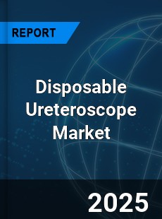 Disposable Ureteroscope Market
