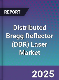 Distributed Bragg Reflector Laser Market