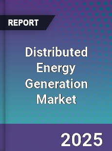 Global Distributed Energy Generation Market