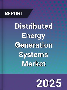 Distributed Energy Generation Systems Global Market