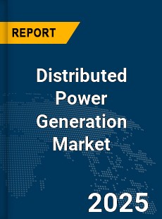 Global Distributed Power Generation Market