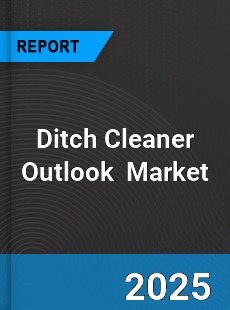 Global Ditch Cleaner Outlook