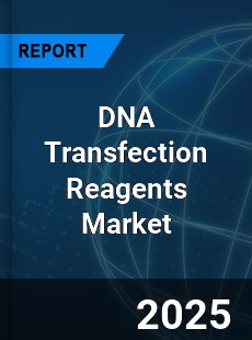 DNA Transfection Reagents Global and China Top Players Market