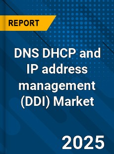 Global DNS DHCP and IP address management Market