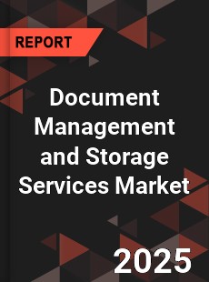 Document Management and Storage Services Market