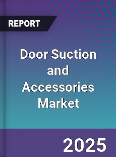 Door Suction and Accessories Global Market