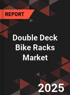 Double Deck Bike Racks Market