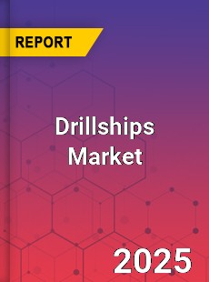 Global Drillships Market