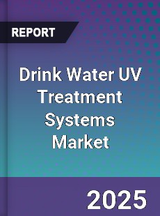 Drink Water UV Treatment Systems Market