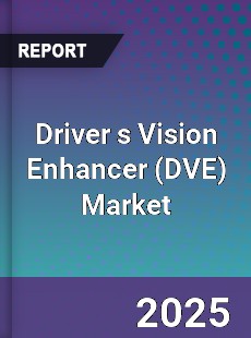 Driver s Vision Enhancer Market