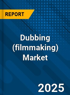 Dubbing Market