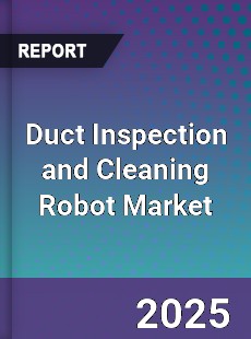 Duct Inspection and Cleaning Robot Market