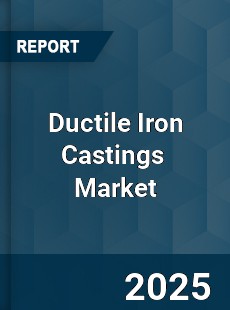 Global Ductile Iron Castings Market