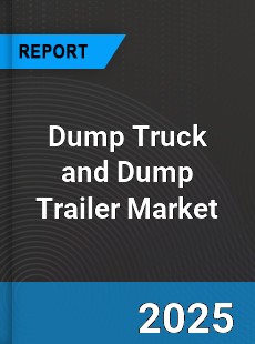 Global Dump Truck and Dump Trailer Market