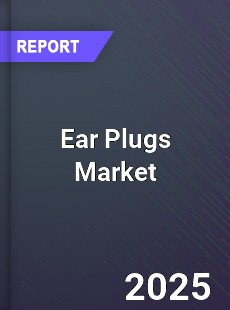 Global Ear Plugs Market