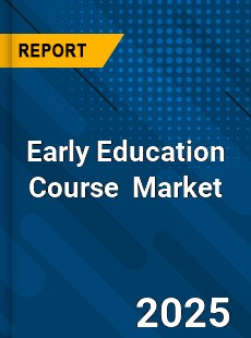 Global Early Education Course