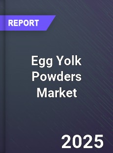 Global Egg Yolk Powders Market