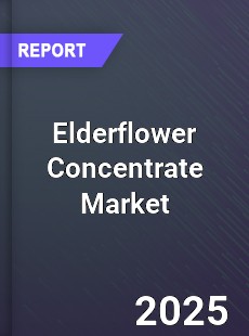 Global Elderflower Concentrate Market