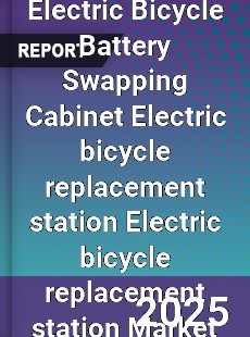 Electric Bicycle Battery Swapping Cabinet Electric bicycle replacement station Electric bicycle replacement station Market