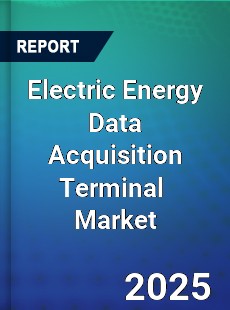 Global Electric Energy Data Acquisition Terminal Industry