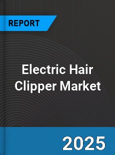 Electric Hair Clipper Global Market