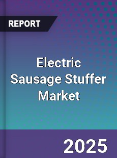 Electric Sausage Stuffer Market