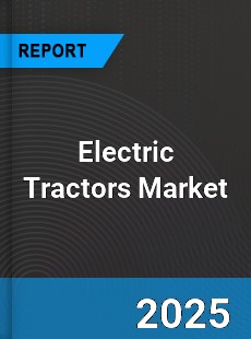Global Electric Tractors Industry