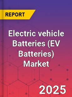 Global Electric vehicle Batteries Market
