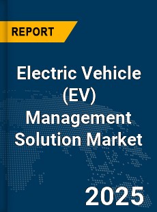 Global Electric Vehicle Management Solution Market