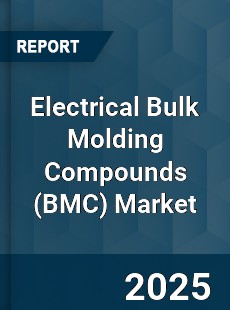 Electrical Bulk Molding Compounds Market