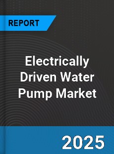 Electrically Driven Water Pump Market