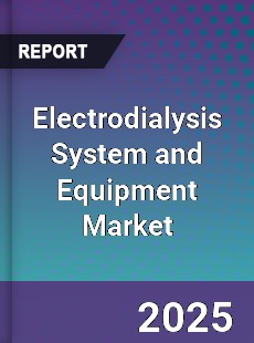 Electrodialysis System and Equipment Market