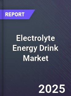 Electrolyte Energy Drink Market