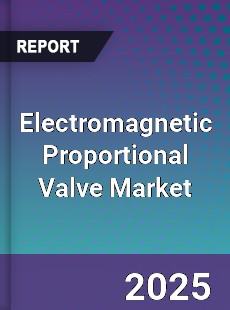 Electromagnetic Proportional Valve Market