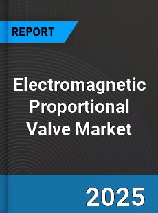 Global Electromagnetic Proportional Valve Market